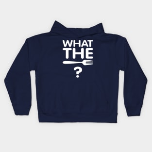 What the Fork? Kids Hoodie